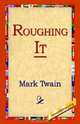 Roughing It, Mark Twain 