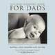 The Baby Bonding Book for Dads: Building a Closer Connection With Your Baby, James Di Properzio, Jennifer Margulis 