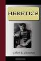 HERETICS, Gilbert K. Chesterson 