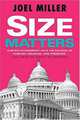 Size Matters: How Big Government Puts the Squeeze on America