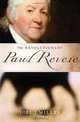 The Revolutionary Paul Revere, Joel Miller 