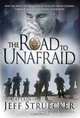 The Road to Unafraid: How the Army