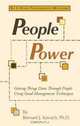 People Power: Getting Things Done Through People Using Good Management Techniques, Bernard J. Kovach 