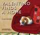 Valentino Finds a Home (HC), Andy Whiteside 