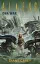 Aliens: DNA War, Diane Carey 