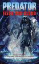 Predator: Flesh And Blood, Michael Jan Friedman, Robert Greenberger 