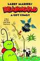 Beanworld Volume 2: A Gift Comes!, Larry Marder 