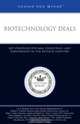 Biotechnology Deals: Key Strategies for M & A, Financings, and Partnerships in the Biotech Industry (Inside the Minds), 