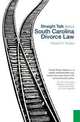 Straight Talk about South Carolina Divorce Law, Robert Rosen 