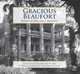 Gracious Beaufort: Lost Photographs from the Historic American Buildings Survey, 