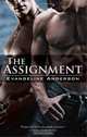 The Assignment, Evangeline Anderson 