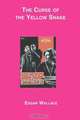 The Curse of the Yellow Snake, Edgar Wallace 