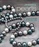Create Jewelry: Pearls: Luxurious Designs to Make and Wear (Create Jewelry series), Marlene Blessing, Jamie Hogsett 