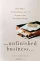 Unfinished Business: One Man