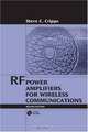 RF Power Amplifiers for Wireless Communications, Second Edition (Artech House Microwave Library (Hardcover)), Steve C. Cripps 