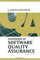 Handbook of Software Quality Assurance, Editor G. Gordon Schulmeyer 