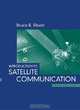 Introduction to Satellite Communication, Bruce R. Elbert 