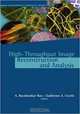 High-throughput Image Reconstruction and Analysis, A. Ravishankar Rao, Guillermo A. Cecchi 