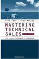 Mastering Technical Sales: The Sales Engineer