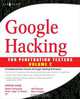 Google Hacking for Penetration Testers, Volume 2, Johnny Long 