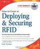 How to Cheat at Deploying & Securing RFID, Frank Thornton 