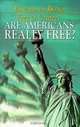 Free or Unfree?: Are Americans Really Free?, Edward de Bono 