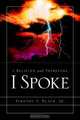 I Believed And Therefore I Spoke, Timothy T., Jr. Black 