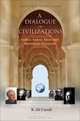 A Dialogue of Civilizations: Gulen