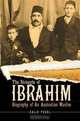 The Struggle of Ibrahim: Biography of an Australian Muslim, Salih Yucel 