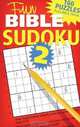 Fun Bible Sudoku 2, Sara Stoker 