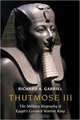 Thutmose III: The Military Biography of Egypt