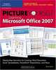 Picture Yourself Learning Microsoft Office 2007, Diane Koers 