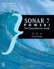 Sonar 7 Power! The Comprehensive Guide, Scott R. Garrigus 