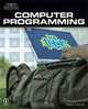 Computer Programming for Teens, Mary E. Farrell 