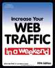 Increase Your Web Traffic in a Weekend, Jerry Lee Ford Jr. 