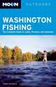 Moon Washington Fishing: The Complete Guide to Lakes, Streams, and Saltwater (Moon Handbooks), Terry Rudnick 