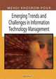 Emerging Trends And Challenges in Information Technology Management, Mehdi Khosrow-Pour 