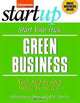 Start Your Own Green Business (Start Your Own...), Entrepreneur Press and Rich Mintzer 