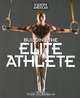 Scientific American Building the Elite Athlete, 