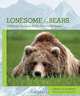 Lonesome for Bears: A Woman
