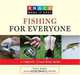 Knack Fishing for Everyone: A Complete Illustrated Guide (Knack: Make It easy), Scott Bowen 
