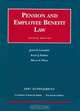 Pension and Employee Benefit Law, John H. Langbein, Susan J. Stabile, Bruce A. Wolk 