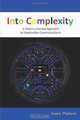 Into Complexity: A Pattern-oriented Approach to Stakeholder Communications, Cornelis Pieters 
