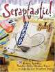 Scraptastic!: 50 Messy, Sparkly, Touch-Feely, Snazzy Ways to Jazz Up Your Scrapbook Pages, Ashley Calder 