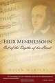 Felix Mendelssohn: Out of the Depths of His Heart, Helen Martens 