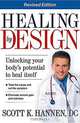 Healing by Design, Scott Hannen 