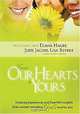 From Our Hearts to Yours: Amazing Experiences and Heartfelt Insights from Women Revealing God
