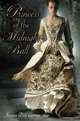 Princess of the Midnight Ball, Jessica Day George 