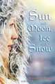 Sun and Moon, Ice and Snow, Jessica Day George 