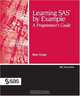 Learning SAS by Example: A Programmer